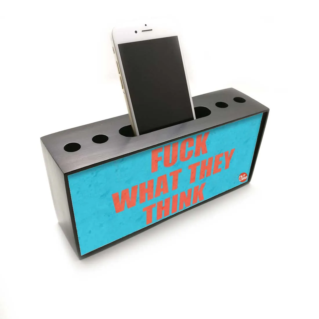 Pen Mobile Stand Holder Desk Organizer - Fuck What They Think